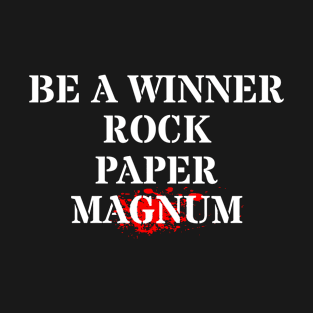 Winner - Rock Paper Magnum T-Shirt