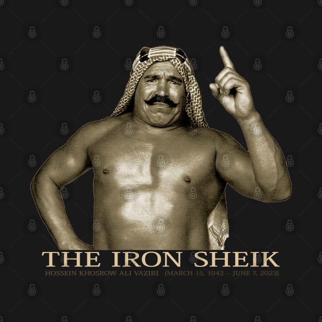 The Iron Sheik,Hossein Khosrow Ali Vaziri (March 15, 1942 – June 7, 2023) by hany moon