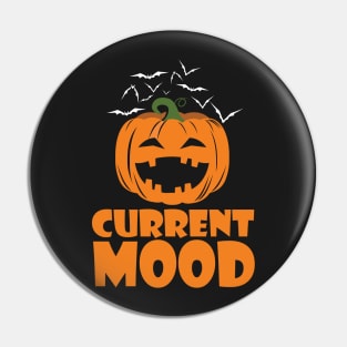 Current Mood: Halloween Pin