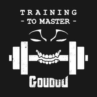 Training to Master Goudou T-Shirt