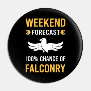 Weekend Forecast Falconry Falconer Pin