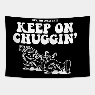 Keep on Chuggin - Jim Jones Tapestry