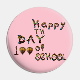 Happy 100th Day Of School Teacher T-Shirt sticker Pin