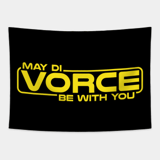 May Divorce Be With You Tapestry