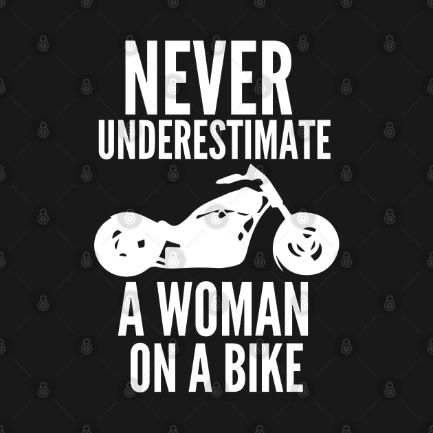 Never underestimate a woman by mksjr