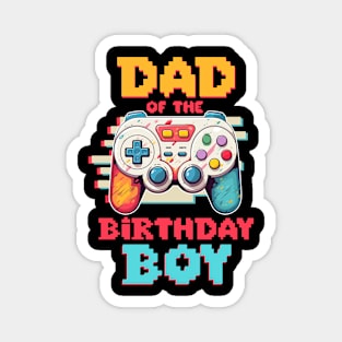 Dad of the Birthday Boy Matching Video Game Gift For Boys Men Kids Magnet