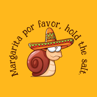 Snail Margarita hold the salt T-Shirt