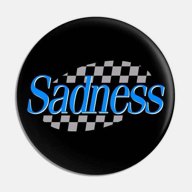 Sadness /// Depression Meme Design Pin by DankFutura