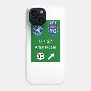 New York Thruway Westbound Exit 27: Amsterdam NY Route 30 Phone Case