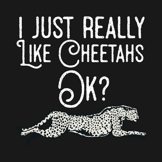 I Just Really Like Cheetahs Ok ? by Eugenex