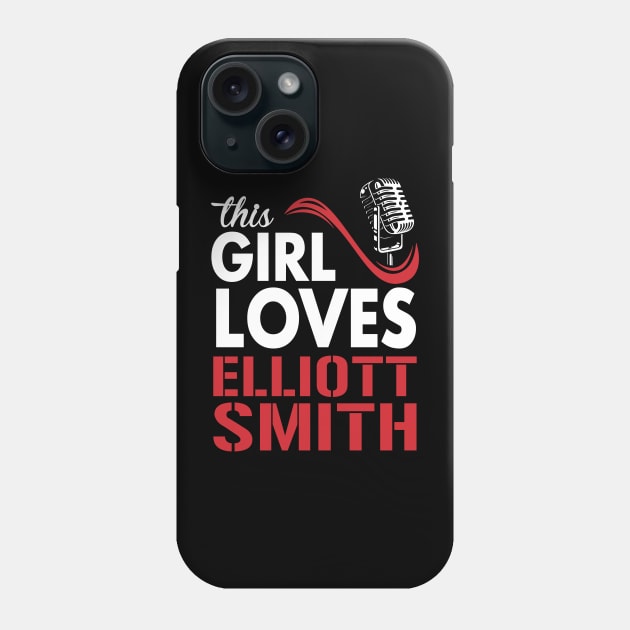 This Girl Loves Elliott Phone Case by Crazy Cat Style