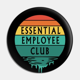 Essential Employee Club Vintage Sunset Pin