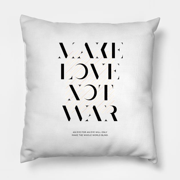 'Make Love Not War' Harmony Pillow by Infectee