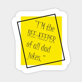 Bees funny witty cool Magnet