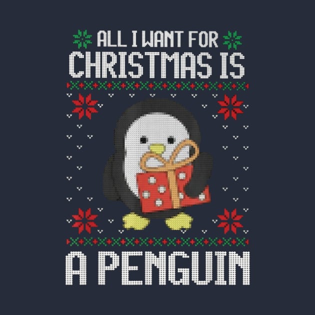 All I Want For Christmas Is A Penguin by Distefano