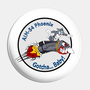 F-14 Tomcat - AIM-54 Phoenix Gotcha... Baby! Clean Style Pin