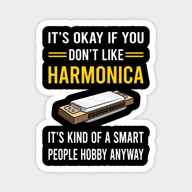 Smart People Hobby Harmonica Mouth Organ Magnet by Good Day