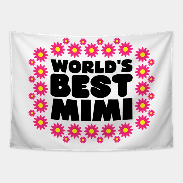 World's Best Mimi Tapestry by colorsplash