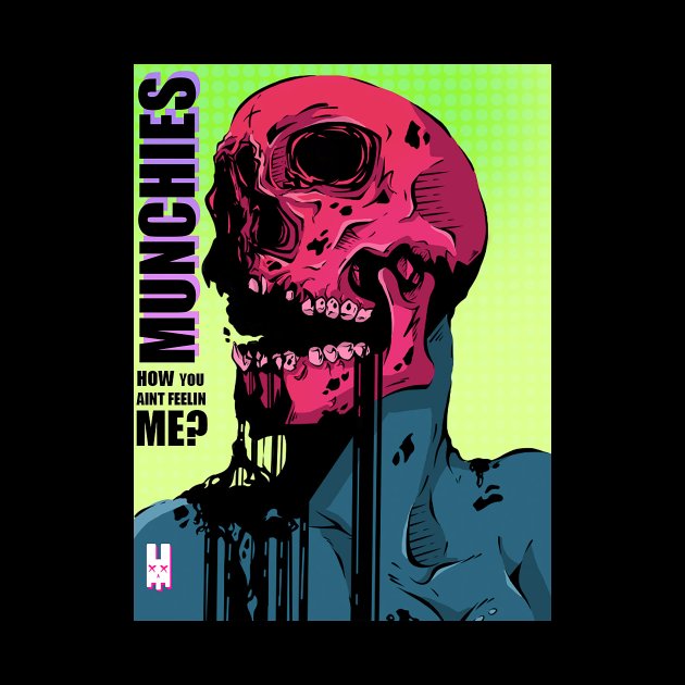 MUNCHIES by Roadkill