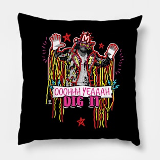 Macho Man Neon Dig It Pillow