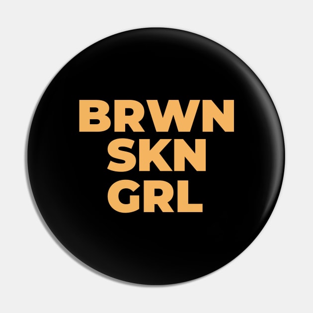 Brown Skin Girl Pin by Pro Melanin Brand
