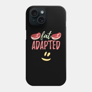 Fay Adapted, Keto Diet Phone Case