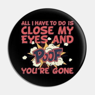 I just close my eyes, funny comic style aphantasia pun Pin