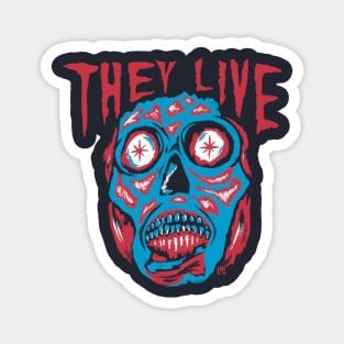 They Live Magnet