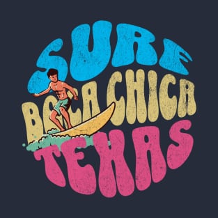 Surf Boca Chica Texas Vintage Surfboard Surfing T-Shirt