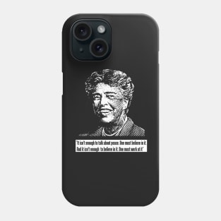 Eleanor Roosevelt Phone Case