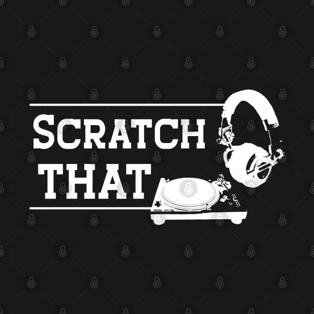 DJ - Scratch that by KC Happy Shop