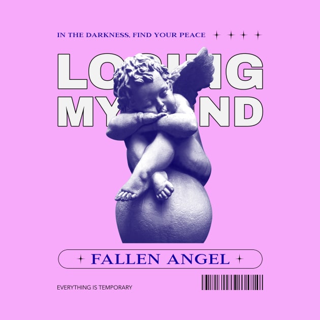 Fallen Angel Losing My Mind Streetwear Urban wear by Tip Top Tee's