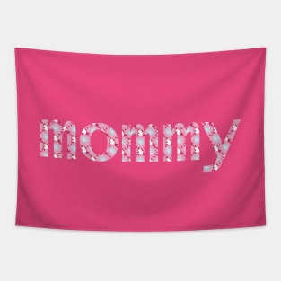 Floral Mom Typography Mommy Pink Tapestry