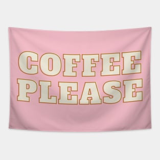 coffee please Tapestry