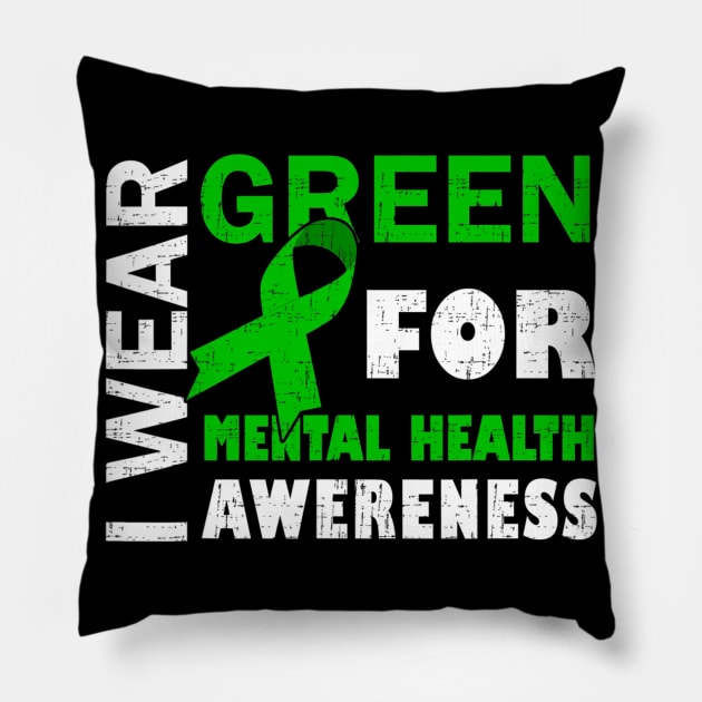 I Wear Green For Mental Health Awareness Costume Ribbon Pillow by hony.white