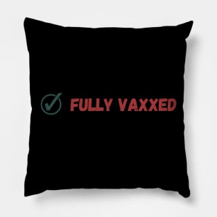 Fully Vaxxed Retro Pillow