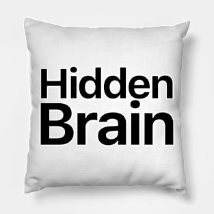 Hidden Brain Pillow