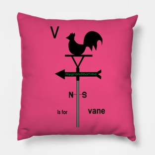 V is for vane Pillow