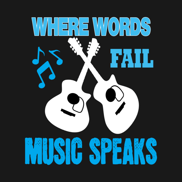 where words fail music speaks guitar | music lovers and dance | pop song by stylechoc