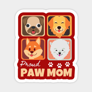 Paw Mom Cute Dog Valentine Gift Magnet