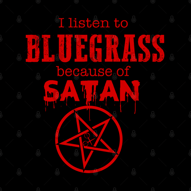 Satan Bluegrass Music by GypsyBluegrassDesigns