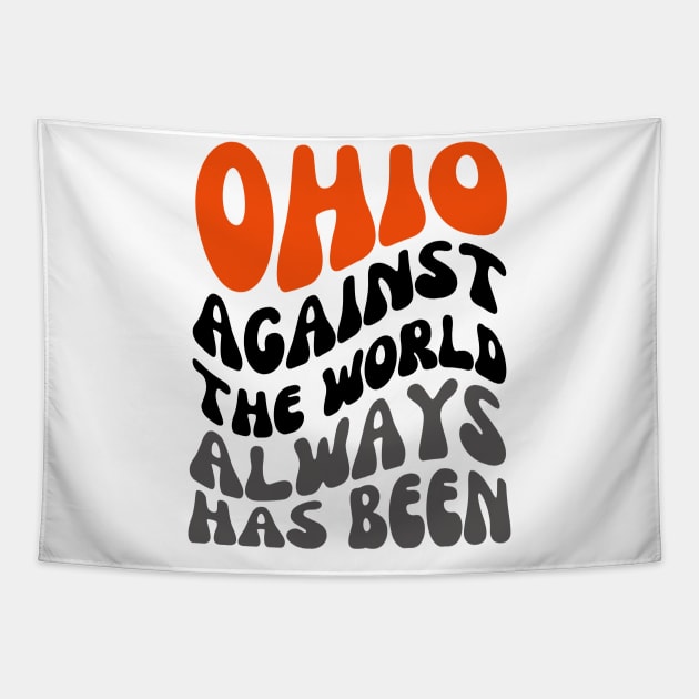 Ohio Against The World Tapestry by DewaJassin