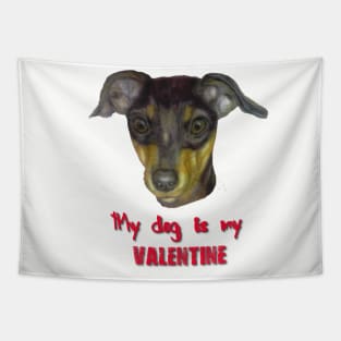 My Dog is my Valentine Tapestry