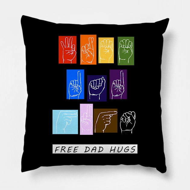 Free Dad Hugs Pillow by CyndisArtInTheWoods