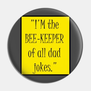 Bees lover gift funny Pin