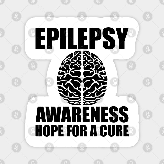 Epilepsy Awareness Hope for a cure Magnet by KC Happy Shop