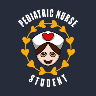 Pediatric Nurse Student Gift Idea T-Shirt