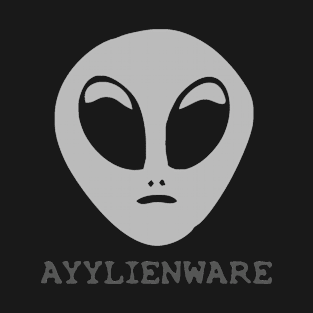 Ayylienware T-Shirt