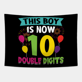 This boy is now 10 double digits Tapestry