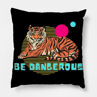 Be Dangerous Tiger Illustration Modern Design Pillow